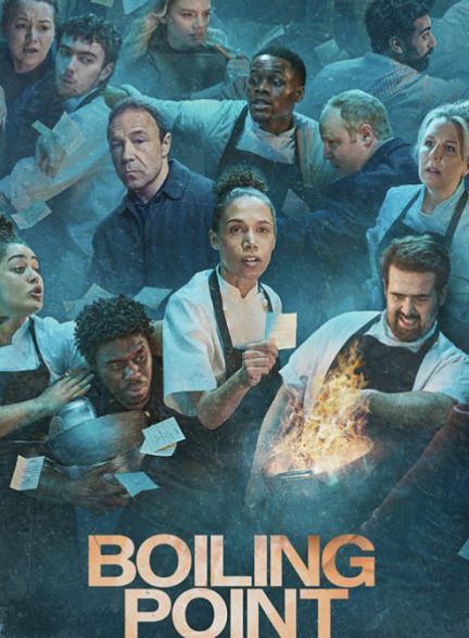 دانلود سریال  Boiling Point نقطه جوش