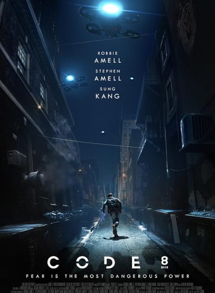 دانلود فیلم Code 8 part I کد ۸ بخش اول