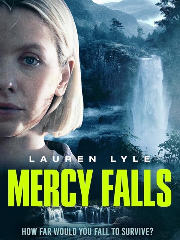 دانلود فیلم آبشار رحمت Mercy Falls 2023