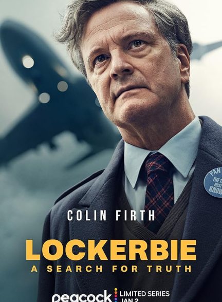 دانلود سریال لاکربی: جستجوی حقیقت Lockerbie: A Search for Truth 2025