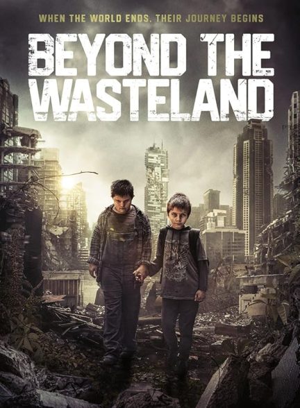 دانلود فیلم فراتر از ویران شهر Beyond the Wasteland 2023 با دوبله فارسی