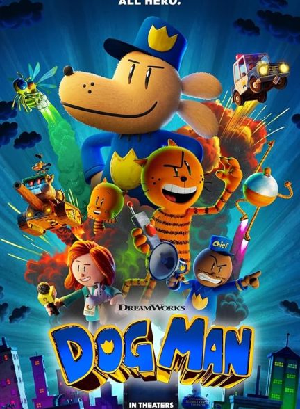 دانلود انیمیشن مرد سگی Dog Man 2025 با دوبله پارسی