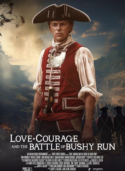 دانلود فیلم عشق، شجاعت و نبرد بوشی ران Love, Courage and the Battle of Bushy Run 2024 با دوبله فارسی