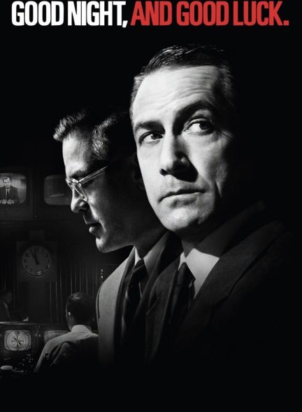 دانلود فیلم Good Night and Good Luck 2025 شب‌ بخیر و موفق باشید با زیرنویس فارسی