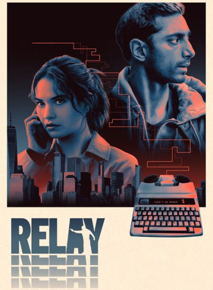 دانلود فیلم Relay 2024 رله با دوبله فارسی